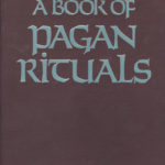 Book of Pagan Rituals
