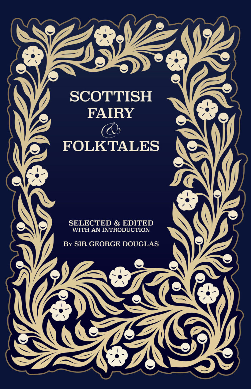 Scottish Fairy and Folk Tales