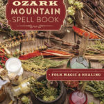 Ozark Mountain Spell Book