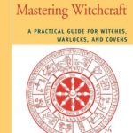 Mastering Witchcraft Paul Huson