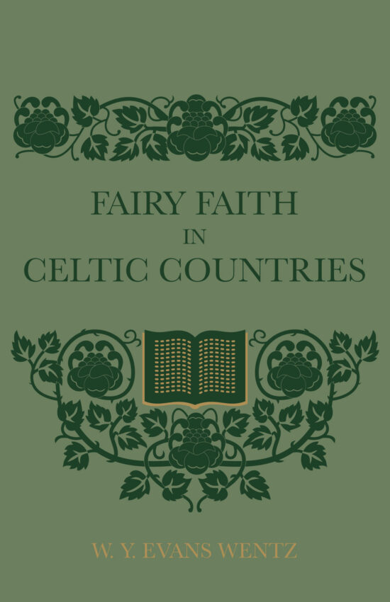 Fairy Faith In Celtic Countries