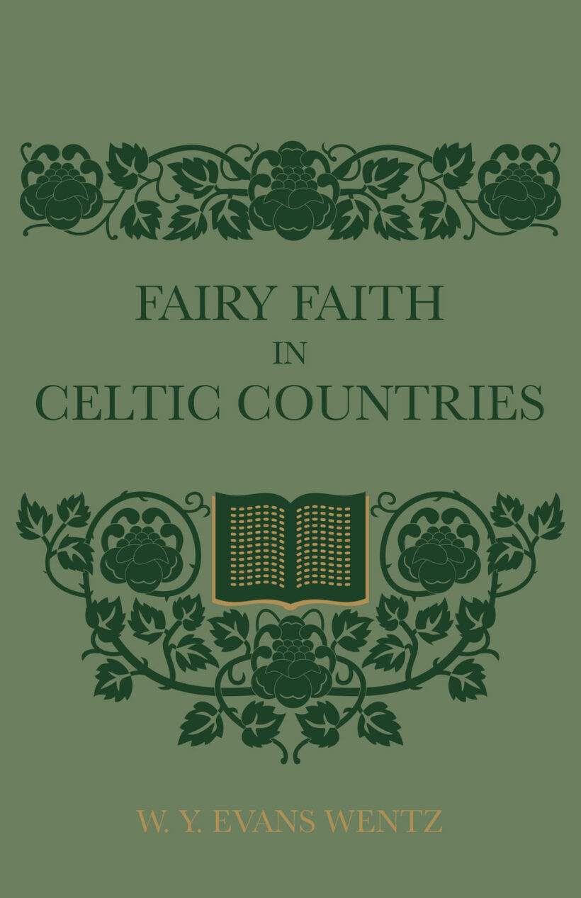 Fairy Faith In Celtic Countries