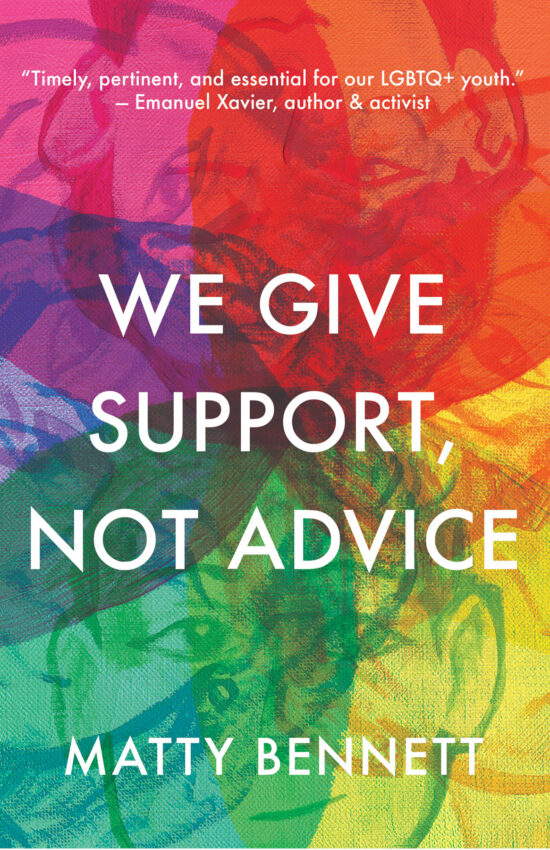 We Give Support, Not Advice