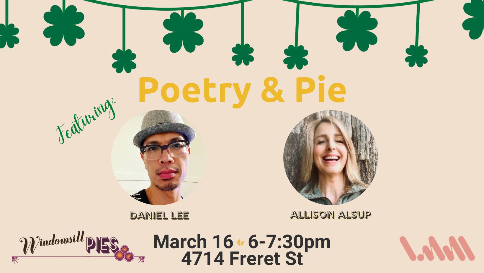 March Poetry & Pie: Daniel Lee and Allison Alsup