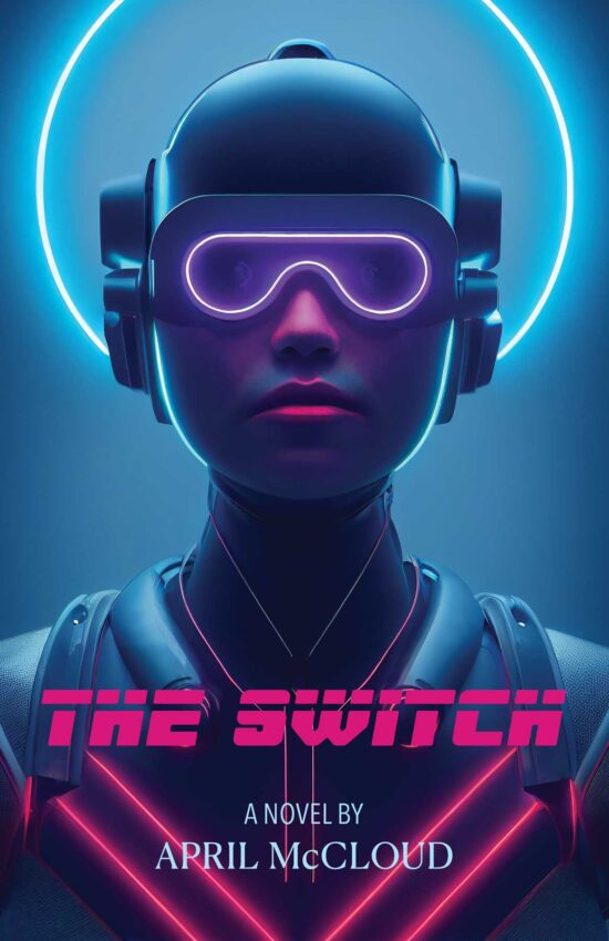 The Switch by April McCloud