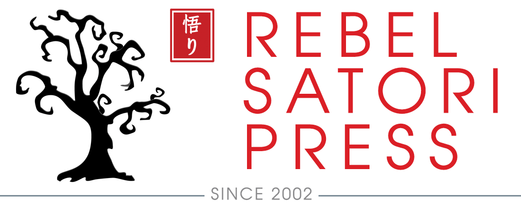 Rebel Satori Press