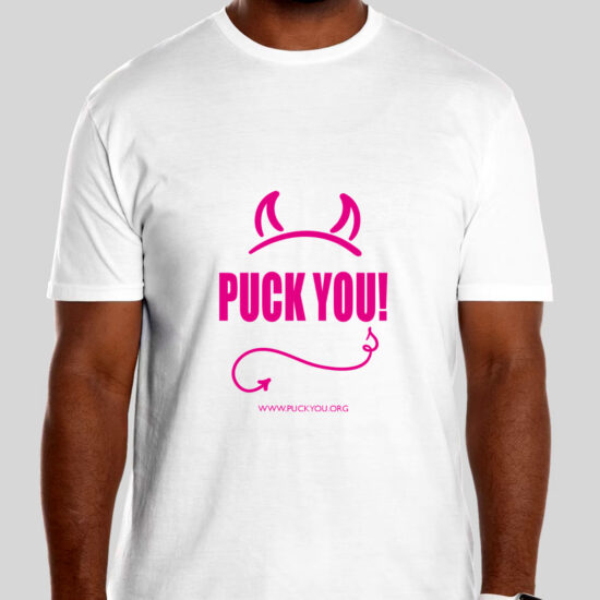 Puck You T-Shirt
