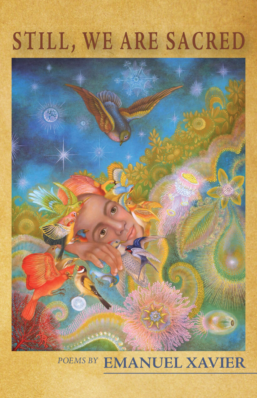 Still We Are Sacred Emanuel Xavier