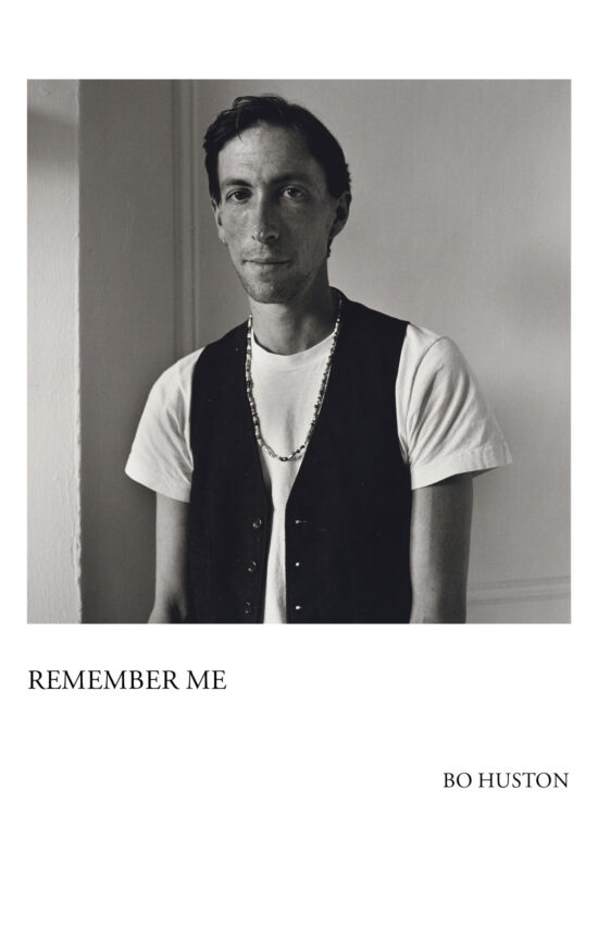 Remember Me, Bo Huston