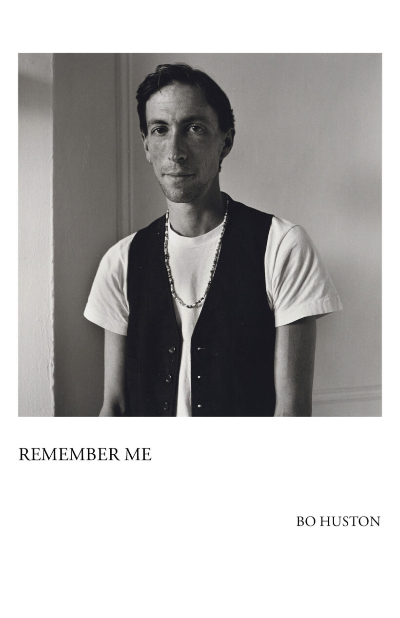 Remember Me, Bo Huston Remember Me, Bo Huston